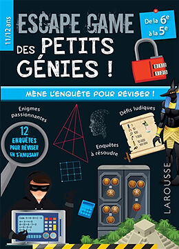 Broché Escape game des petits génies ! : de la 6e à la 5e, 11-12 ans de Arnaud; Durand, Julien Durand