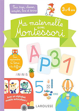 Broché Ma maternelle avec Montessori : 3 à 4 ans de 