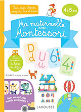 Broschiert Ma maternelle avec Montessori : 4 à 5 ans von 