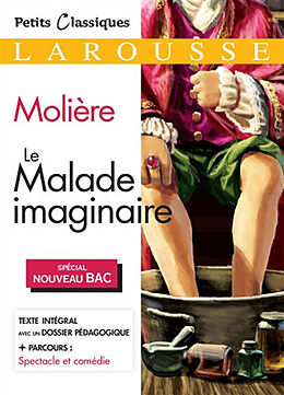 Broschiert Le malade imaginaire : spécial nouveau bac von Molière