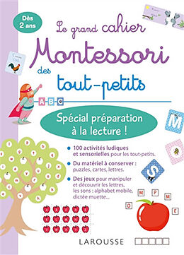 Broschiert Le grand cahier Montessori des tout-petits : spécial préparation à la lecture ! : dès 2 ans von 