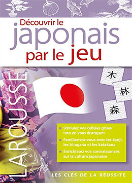 Broché Découvrir le japonais par le jeu de 