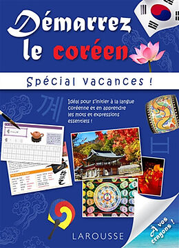 Broché Démarrez le coréen : spécial vacances ! de Collection