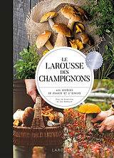 Broché Le Larousse des champignons : 400 espèces de France et d'Europe de G.; Masson-Deblaize, I.; Joly, P. Eyssartier
