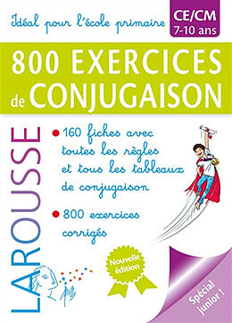 Broché 800 exercices de conjugaison, CE, CM, 7-10 ans : idéal pour l'école primaire : spécial junior ! de André Vulin