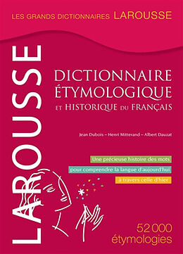 Broché Grand dictionnaire étymologique & historique du français de Jean; Mitterand, Henri; Dauzat, Albert Dubois