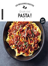 Broché Ce soir, c'est pasta ! : 100 % testé de 