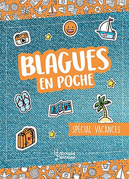 Broché Blagues en poche : spécial vacances de Aurore Meyer