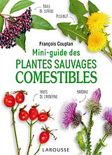 Broché Mini-guide des plantes sauvages comestibles de François Couplan