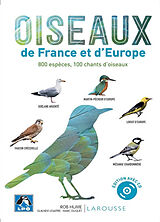 Broché Oiseaux de France et d'Europe : 800 espèces, 100 chants d'oiseaux de Rob; Lesaffre, Guilhem; Duquet, Marc Hume