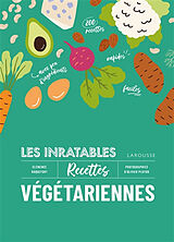 Broché Les inratables recettes végétariennes de Clémence Roquefort