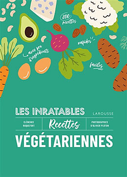 Broché Les inratables recettes végétariennes de Clémence Roquefort