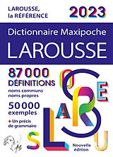 Broché Dictionnaire Larousse maxipoche 2023 de 