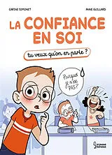 Broschiert La confiance en soi von Carine; Guillard, Anne Simonet