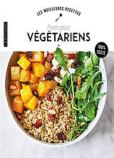 Broché Petits plats végétariens : 100 % testé de 