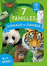 Broché 7 familles animaux en danger : + un mémo ! : dès 7 ans de 