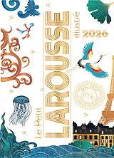 Broschiert Le petit Larousse illustré 2026 von 