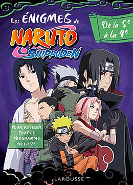 Broché Les énigmes de Naruto Shippuden : de la 5e à la 4e de 