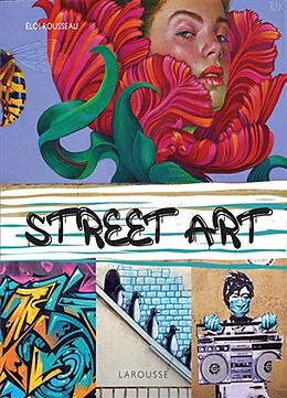 Broché Street art de Eloi Rousseau