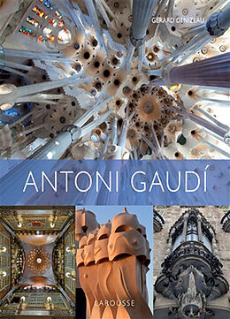 Broché Antoni Gaudi de Gérard Denizeau