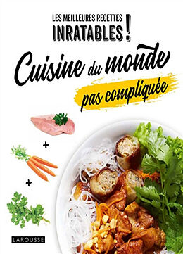 Broché Cuisine du monde pas compliquée de Blandine Boyer