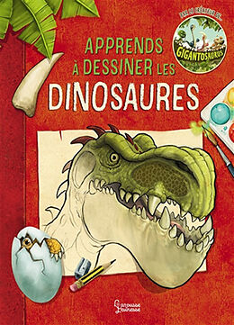 Broché Apprends à dessiner les dinosaures de Jonny Duddle