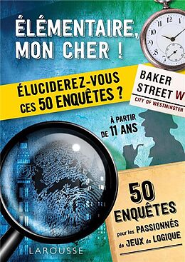 Livre de poche Elémentaire, mon cher ! : Eluciderez-vous ces 50 enquêtes ? de Vincent Raffaitin