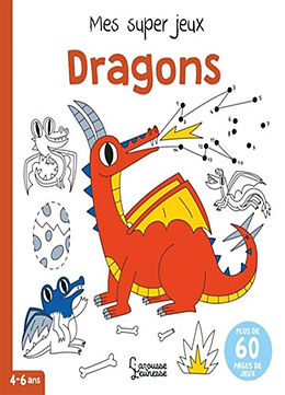 Broché Mes super jeux dragons de Cécile; Monsieur Dupont Beaucourt