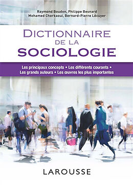 Broché Dictionnaire de la sociologie de 