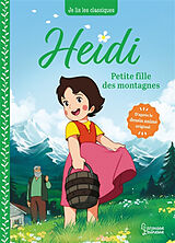 Broché Heidi. Vol. 1. Petite fille des montagnes de Anne Marchand Kalicky