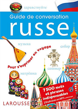 Broché Guide de conversation russe : 7.500 mots et phrases indispensables de 