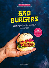 Broché Bao burgers : les burgers les plus moelleux du monde ! de Christophe Boyer