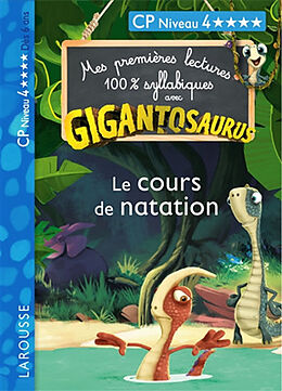 Broché Gigantosaurus : le cours de natation : CP, niveau 4 de Aurélia Onyszko-Leclaire