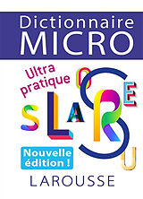 Broché Dictionnaire micro Larousse : ultra pratique de 