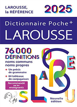 Broché Dictionnaire Larousse poche + 2025 de 