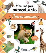 Broché Les animaux : mon imagier autocollants de 