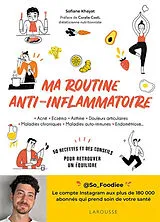 Broschiert Ma routine anti-inflammatoire : acné, eczéma, asthme, douleurs articulaires, maladies chroniques, maladies auto-immun... von Sofiane Khayat