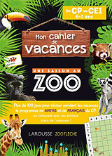 Broché Mon cahier de vacances Une saison au zoo, du CP au CE1, 6-7 ans de Aurore Meyer