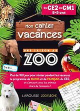 Broché Mon cahier de vacances Une saison au zoo, du CE2 au CM1, 8-9 ans de Aurore Meyer