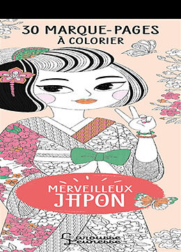 Broché Merveilleux Japon : 30 marque-pages à colorier de Marie Margo