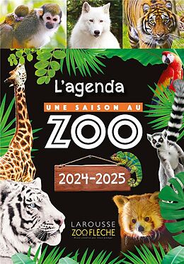 Livre de poche Une saison au zoo : l'agenda 2024-2025 de 