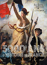 Broché 5.000 ans d'histoire de France de Jean-Michel Billioud