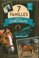  7 familles : spécial chevaux : au galop ! une saison à cheval von 