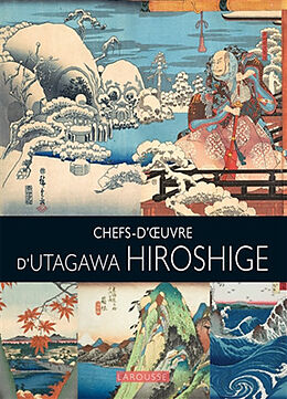 Broschiert Chefs d'oeuvre d'Utagawa Hiroshige von 