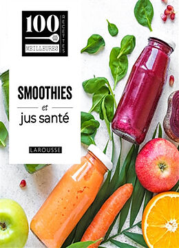 Broché Smoothies et jus santé de 