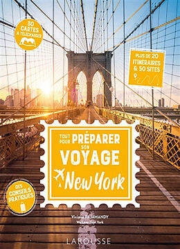 Broché Tout pour préparer son voyage à New York : plus de 20 itinéraires & 50 sites de Viviane Pajamandy