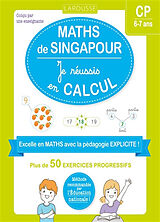 Broché Les ateliers maths de Singapour : je réussis en calculs, CP de 