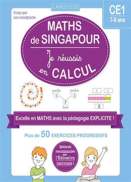 Broché Les ateliers maths de Singapour : je réussis en calculs, CE1 de 