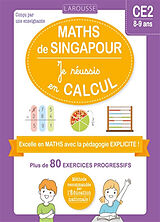 Broché Les ateliers maths de Singapour : je réussis en calculs, CE2 de 