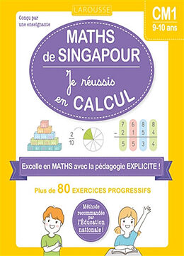 Broché Les ateliers maths de Singapour : je réussis en calculs, CM1 de 